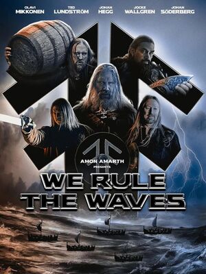 Amon Amarth - We Rule The Waves