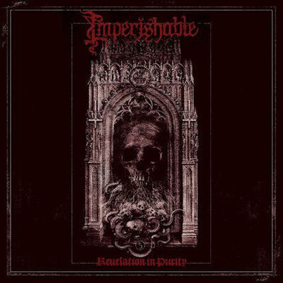 Imperishable - Revelation In Purity