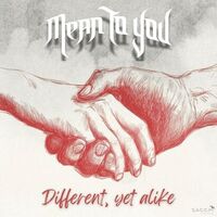 Mean To You - Different, Yet Alike