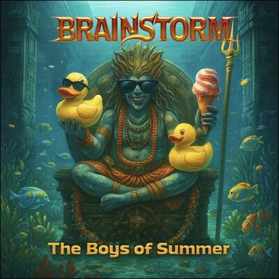 Brainstorm - The Boys Of Summer [Don Henley cover]