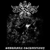 Wstręt - Subhuman Eschatology