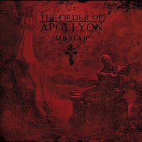 The Order Of Apollyon - Rites Of The Immolator