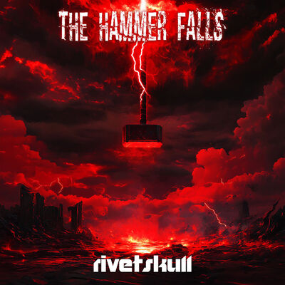 Rivetskull - The Hammer Falls