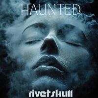 Rivetskull - Haunted [Taylor Swift cover]