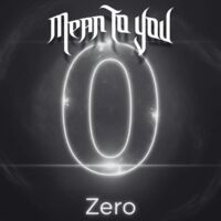 Mean To You - Zero