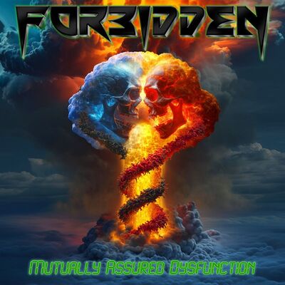 Forbidden - Mutually Assured Dysfunction