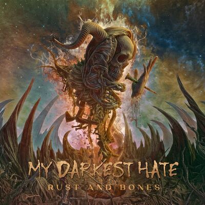 My Darkest Hate - Rust