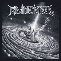 Eradicator - Into Oblivion [live]