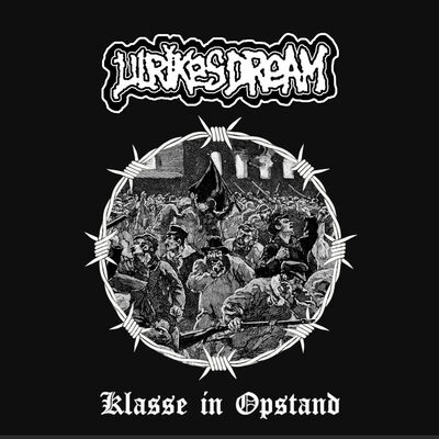 Ulrikes Dream - Klasse In Opstand