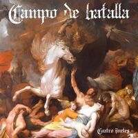 Campo De Batalla - Cuatro Jinetes [EP stream]