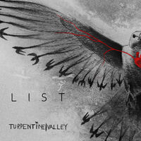 Turpentine Valley - List