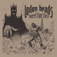 Ladon Heads - Birth By Hellfire