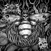 Sisters Of Suffocation - Brutal Queen