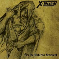 X-tinXion CD "Act the injured innocent" gereleased