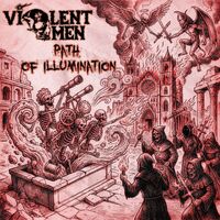 Violent Omen - Path Of Illumination