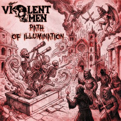 Violent Omen - Path Of Illumination