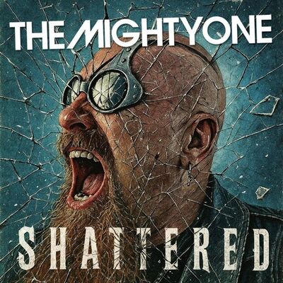 The Mighty One - Shattered