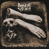 Pungent Stench - For God Your Soul...For Me Your Flesh [reissue]