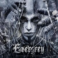 Evergrey - Architects Of The New Weave