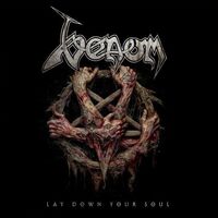 Venom - Lay Down Your Soul