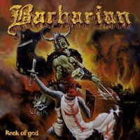 Barbarian - Reek Of God