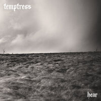 Temptress - Hear
