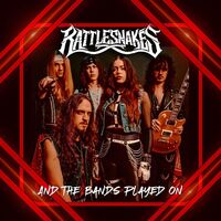 Rattlesnakes - And The Bands Played On [Saxon cover]