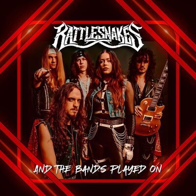 Rattlesnakes - And The Bands Played On [Saxon cover]