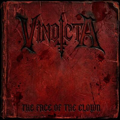 Vindicta (ft. The Dark Messiah) - The Face Of The Clown