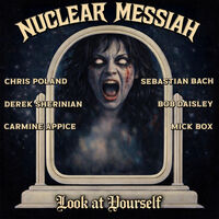 Nuclear Messiah - Look At Yourself [Uriah Heep cover]