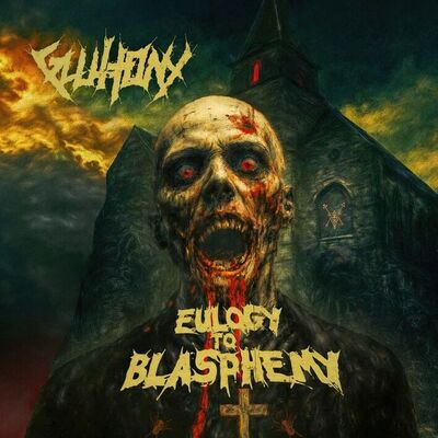 Gluttony - Immured By Rotting Corpses