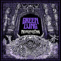 Green Lung - Evil In This House