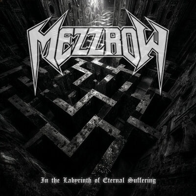 Mezzrow - In The Labyrinth Of Eternal Suffering