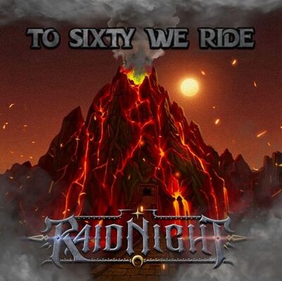 Raidnight - To Sixty We Ride