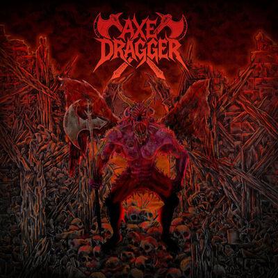 Axe Dragger - Fight Another Day