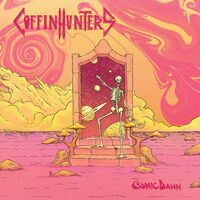 Coffin Hunters - Cosmic Dawn