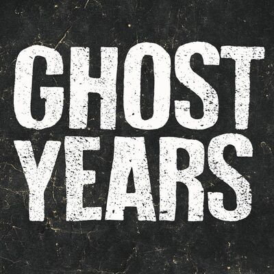 Ghost Years - Eat. Sleep. Work. Repeat.