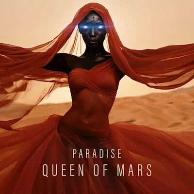 Paradise - Queen Of Mars