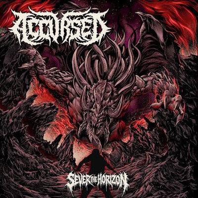 Accursed - Sever The Horizon