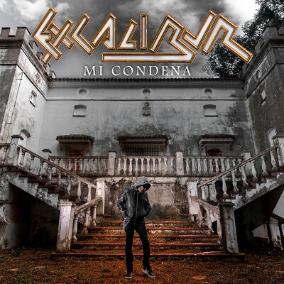 Excalibur - Mi Condena