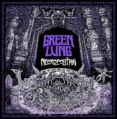 Green Lung - Necropolitan Line