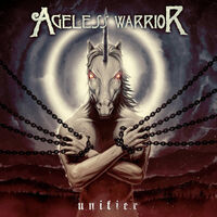 Ageless Warrior - Unifier [album stream]
