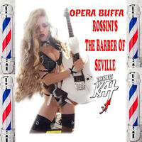 The Great Kat - Opera Buffa Rossini's The Barber Of Seville