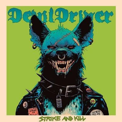 Devildriver - Strike And Kill
