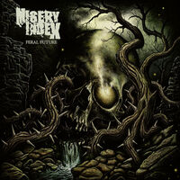 Misery Index - Feral Future