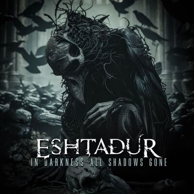 Eshtadur - Into The Woods