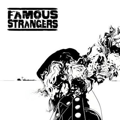 Famous Strangers - Ghosts Of Men