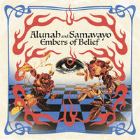Alunah / Samavayo - Embers Of Belief