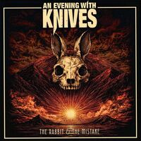 An Evening With Knives - The Mistake