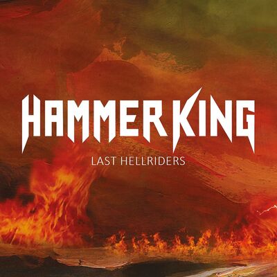 Hammer King - Last Hellriders [remastered]